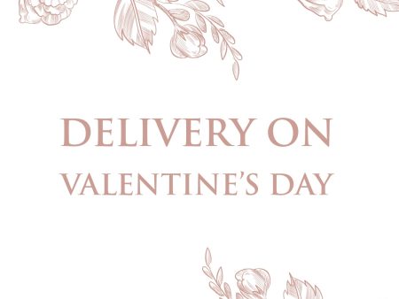 Delivery on Valentine s Day Online now