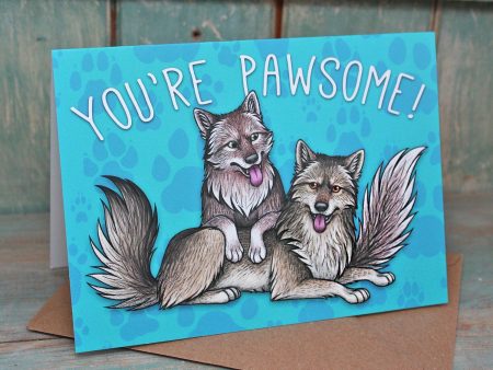 You re Pawsome Wolf Card For Cheap