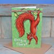 Red Squirrel Hang In There! Card Online