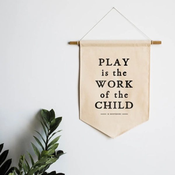 Play Is the Work of the Child Canvas Banner Online now